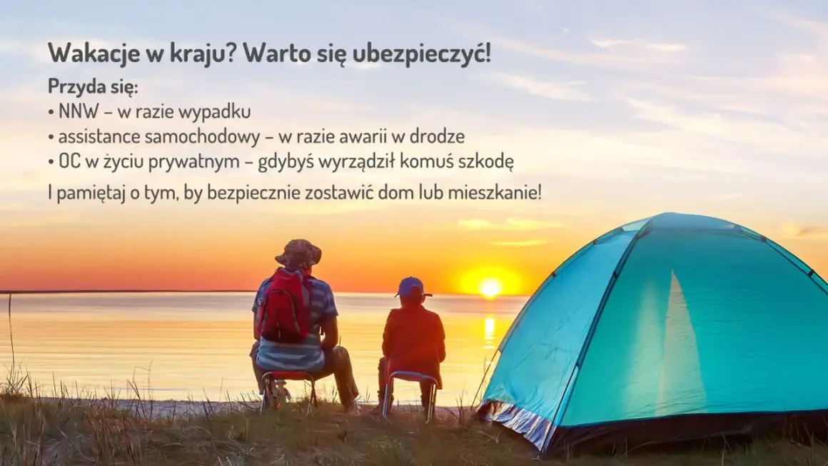 Dwie osoby siedzą przy namiocie nad jeziorem o zachodzie słońca. Tekst informuje o ubezpieczeniu NNW na wypadek wypadku.