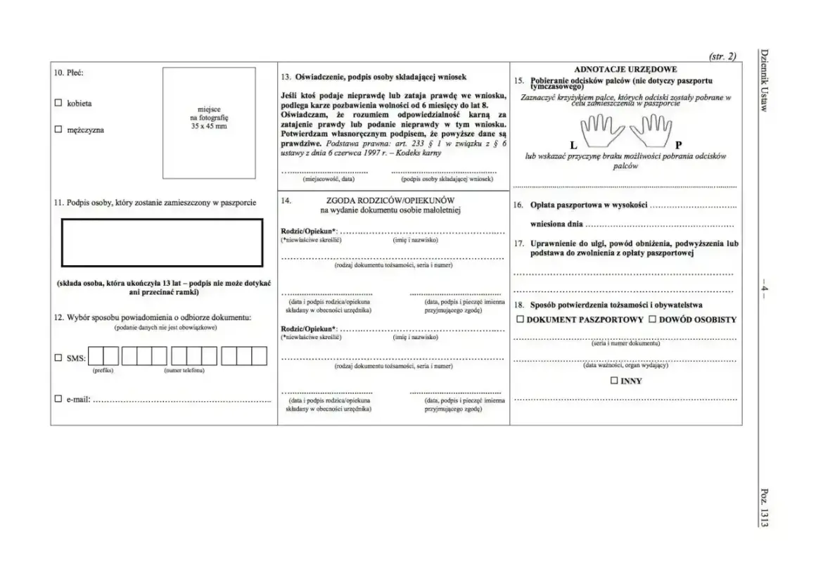 Formularz wniosku o wydanie dokumentu, gdzie zaznacza się płeć, miejsce na zdjęcie do paszportu, dane rodziców/opiekunów, wybór sposobu powiadomienia o odbiorze dokumentu, oświadczenie o odpowiedzialności karnej, zgodę na wydanie dokumentu osobie małol...