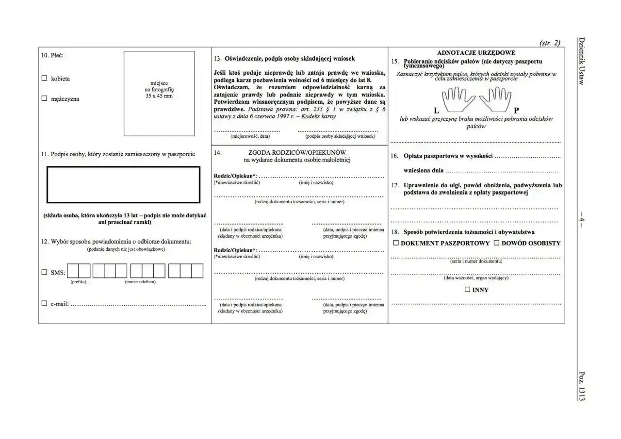 Formularz wniosku o wydanie dokumentu, gdzie można zaznaczyć płeć, miejsce na zdjęcie do paszportu, podpisać się, podać dane rodzica/opiekuna, wybrać sposób powiadomienia o odbiorze dokumentu, a także inne dane urzędowe dotyczące paszportu.