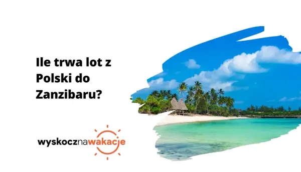 Ile się leci na Zanzibar? Tropikalna plaża z palmami i turkusową wodą zaprasza na wymarzone wakacje.